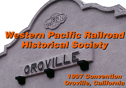 WPRRHS 1997 convention Oroville, California